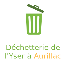 Déchetterie d'Yser à Aurillac